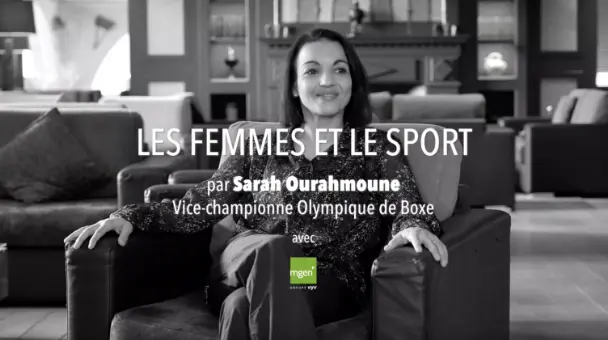 Vidéo vignette Les femmes et le sport Sarah Ourahmoune